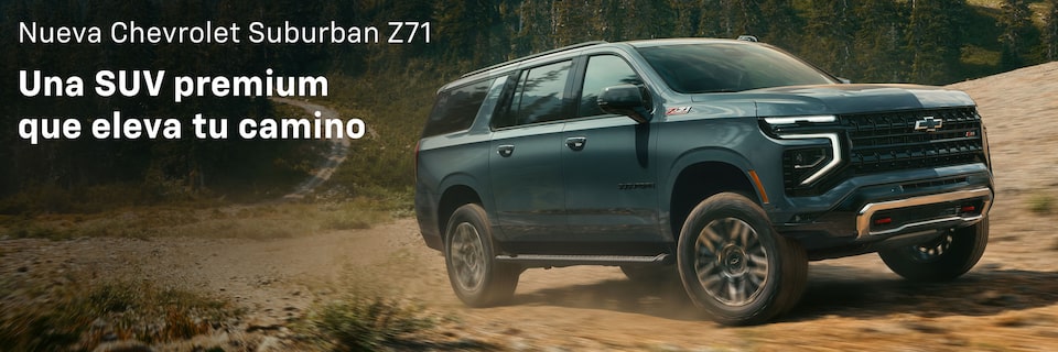 Nueva Chevrolet Suburban Z71 - Una SUV premium que eleva tu camino